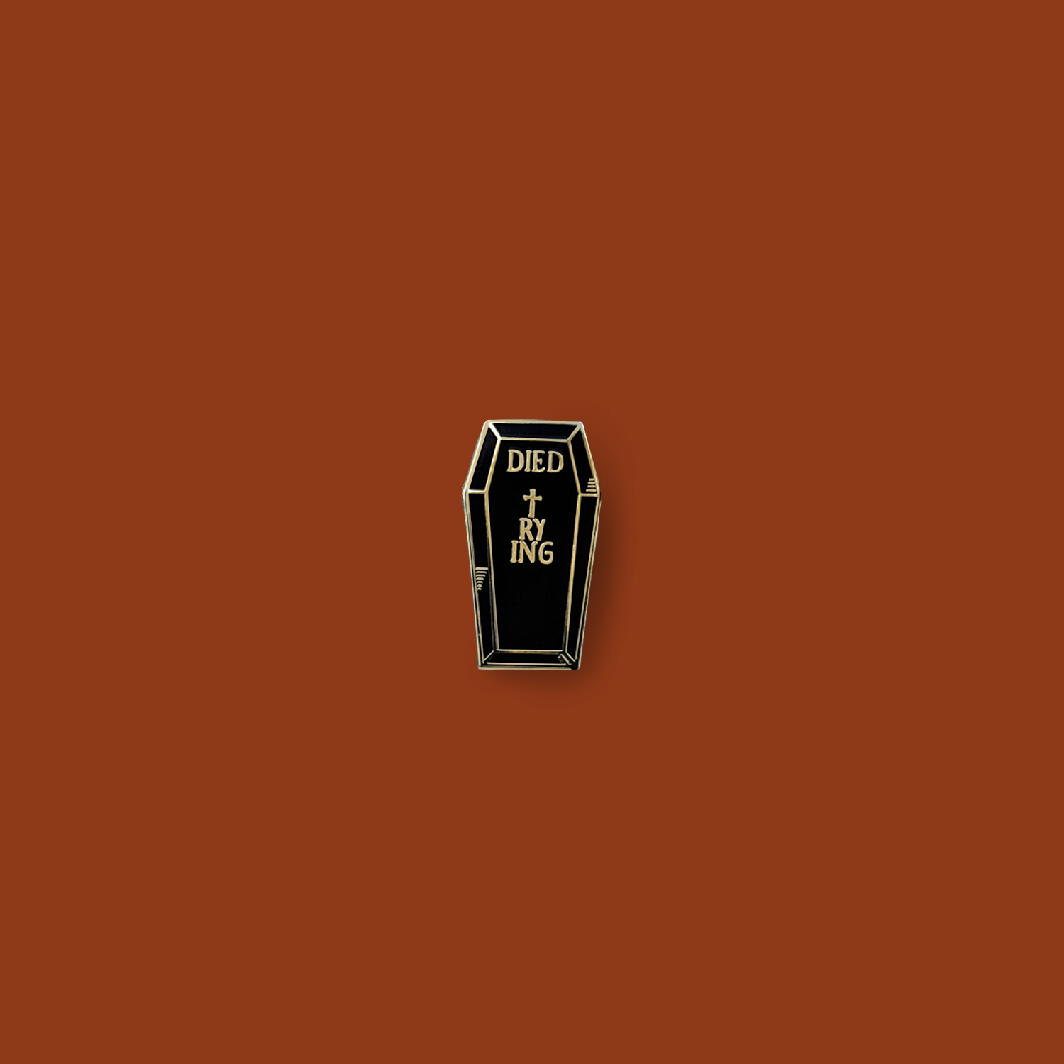 Died Trying Enamel Pin image 0