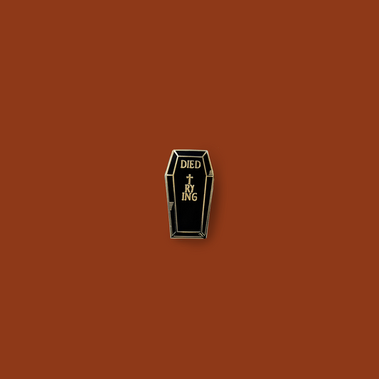 Died Trying Enamel Pin image 0